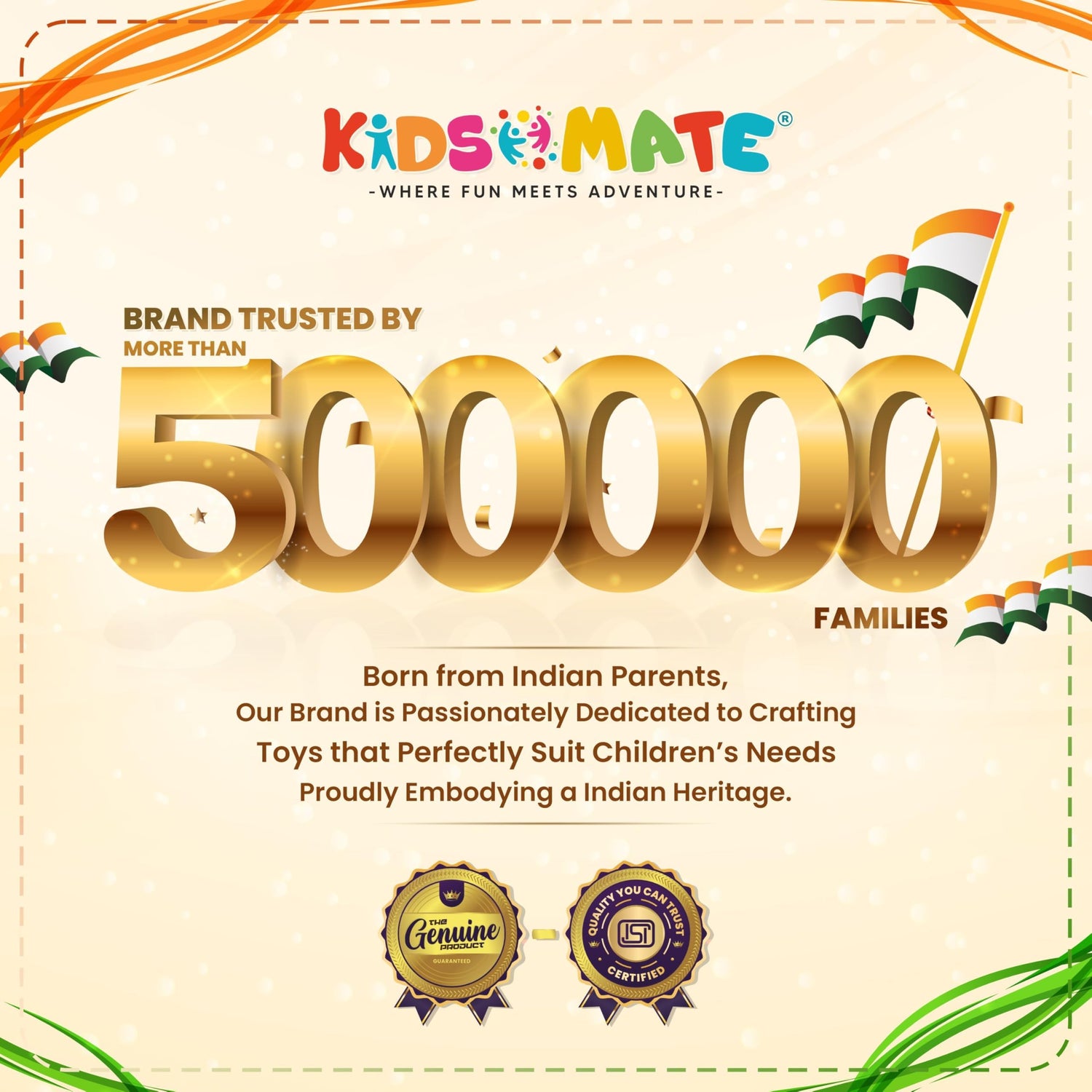 Advertisement for KidsMate toy brand celebrating 500,000 families trust with Indian heritage and certification logos.